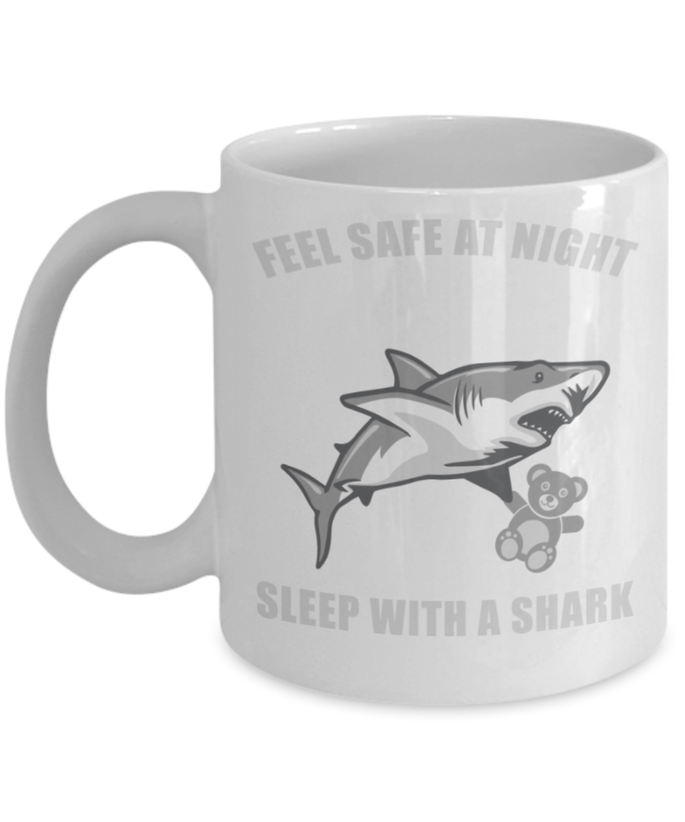 Shark Lovers Mugs , Sleep with a shark - White Coffee Mug Porcelain Tea Cup 11 oz - Great Gift