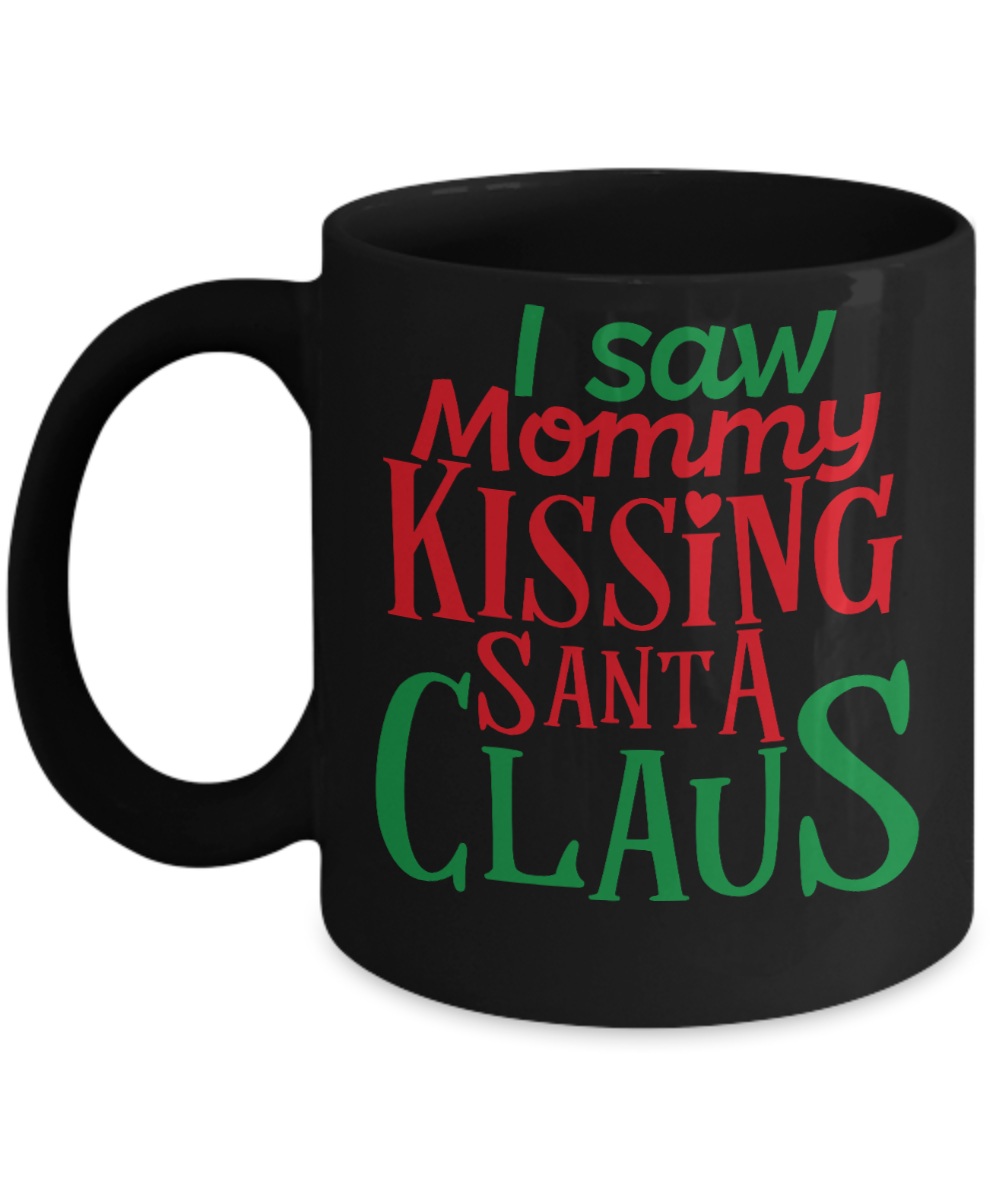 Knightmare before christmas mug - I saw Mommy Kissing Santa Claus - Funny Christmas Gifts Mugs, Christmas Gifts for family Ceramic Cup Black, Funny Mugs Gift Ideas 11 Oz
