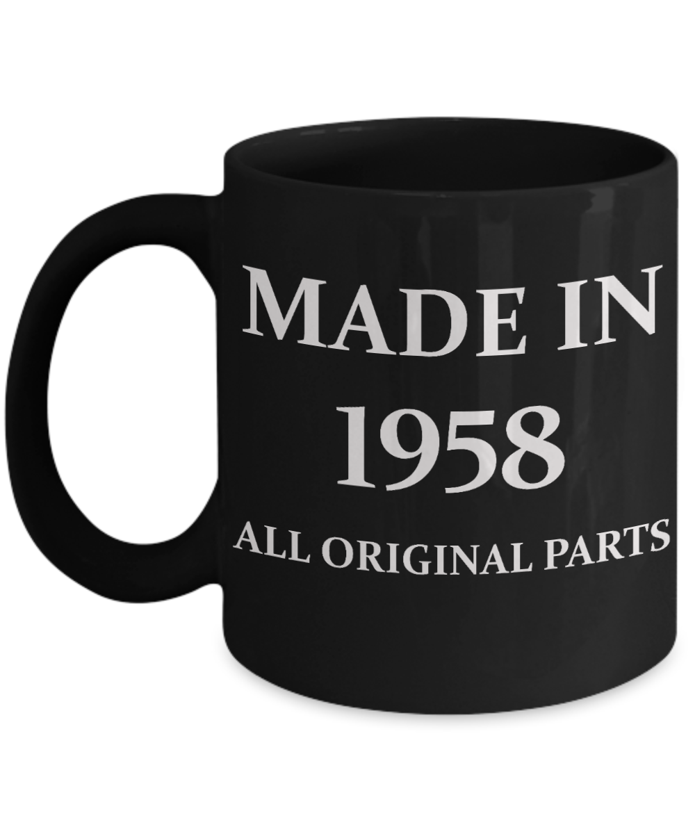 6oth birthday gifts - Made in 1958 All Original Parts - Black Porcelain Coffee Cup,Premium 11 oz Funny Mugs Black coffee cup Gifts Ideas