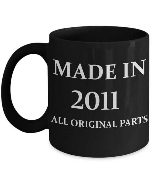 2011 birthday gifts for men cd & women, 7th Birthday Gifts - Made in 2011 All Original Parts - Black Porcelain Coffee Cup,Premium 11 oz Funny Mugs Black coffee cup Gifts Ideas
