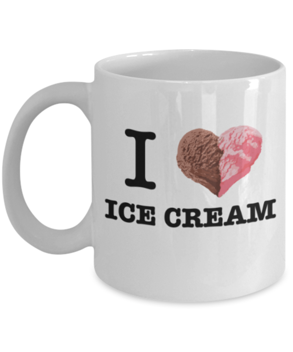 Beer Food Lovers mugs , I Love Ice Cream - White Coffee Mug Porcelain Tea Cup 11 oz - Great Gift