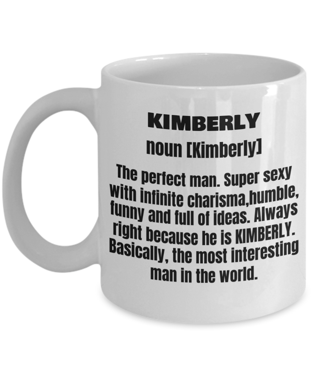 Kimberly First Name Adult Definition - Funny White Porcelain Coffee Mug Cute Ceramic Cup 11 oz