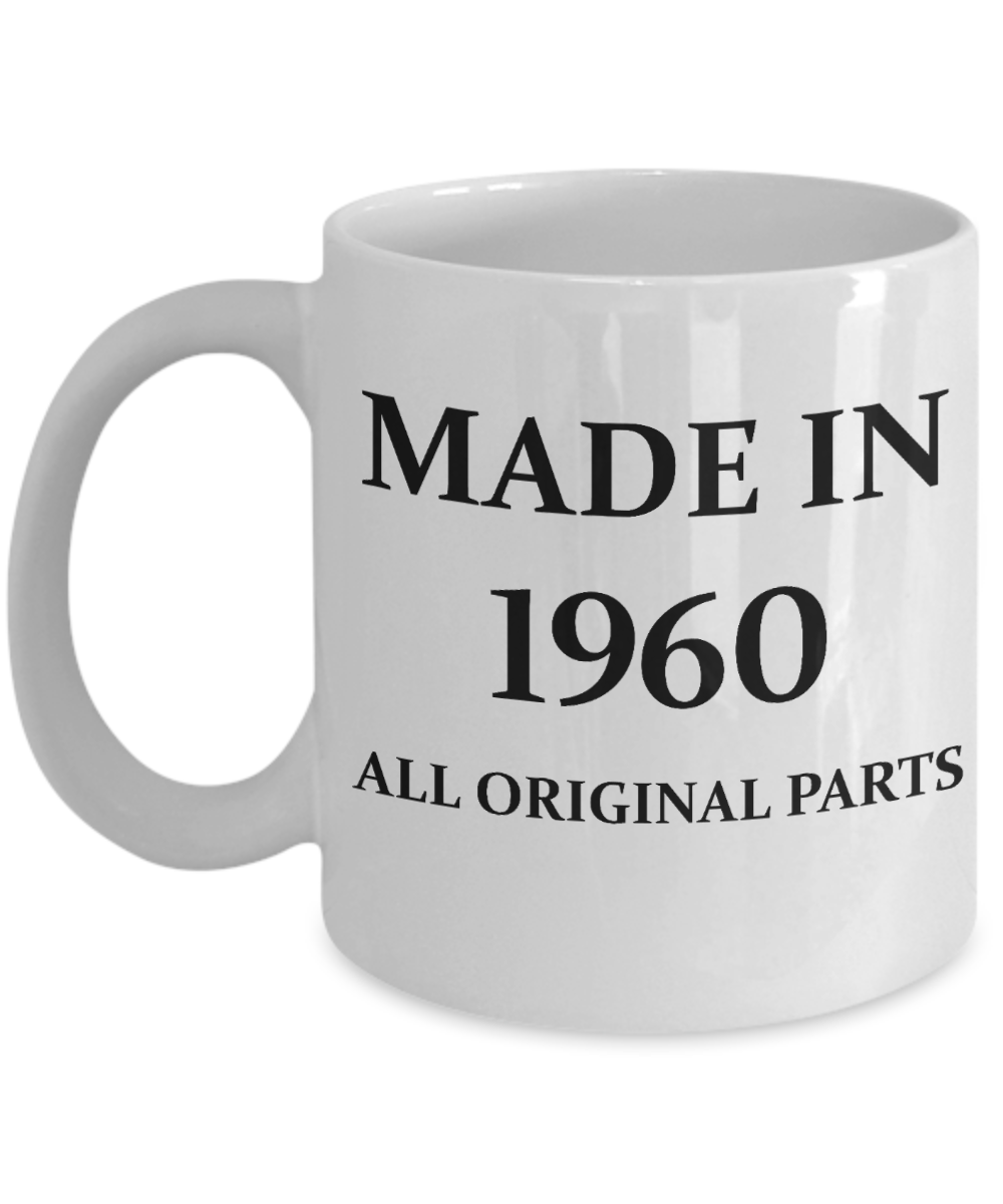 1960 birthday gifts for men cd & women, 58th Birthday Gifts - Made in 1960 All Original Parts - White Porcelain Coffee Cup,Premium 11 oz Funny Mugs White coffee cup Gifts Ideas