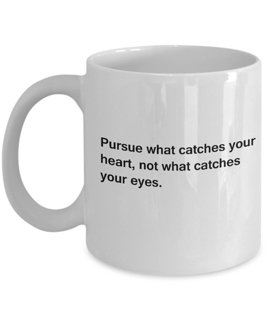 Good morning handsom mug - Purse What Catches Your Heart White coffee mugs 11 oz