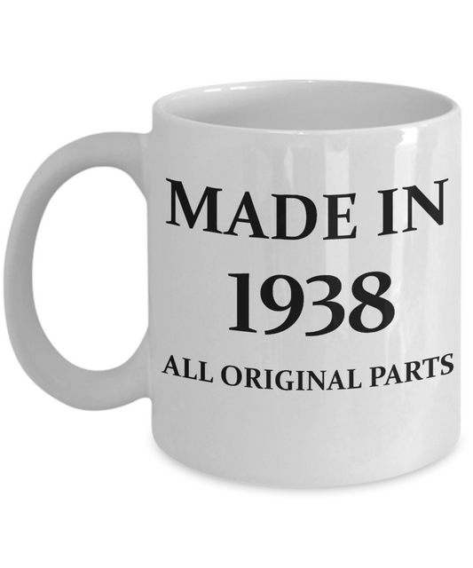 1938 birthday gifts for men cd & women, 80th Birthday Gifts - Made in 1938 All Original Parts - White Porcelain Coffee Cup,Premium 11 oz Funny Mugs White coffee cup Gifts Ideas