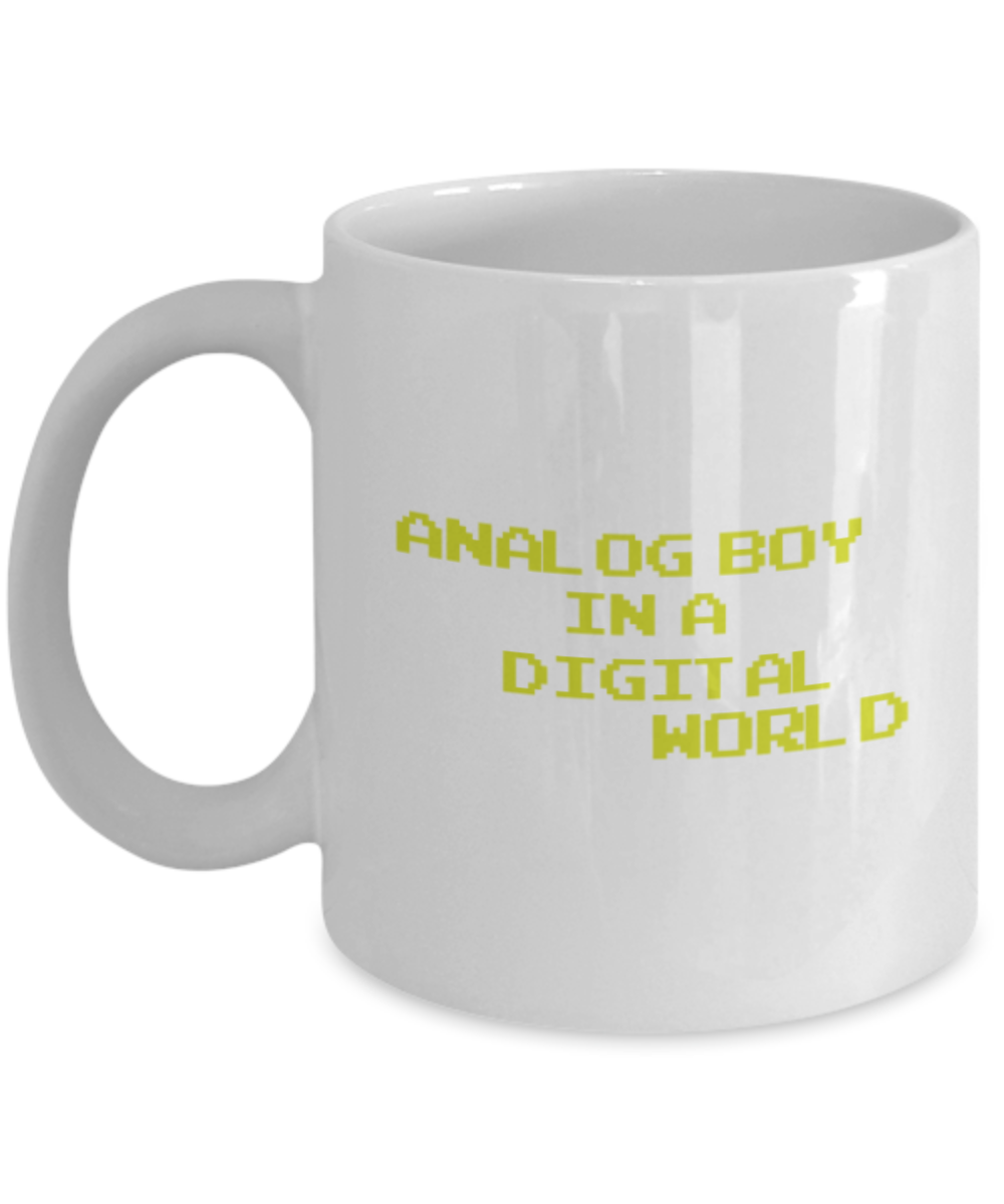 Electronics Lovers Mugs , Analog boy in a digital world - White Coffee Mug Porcelain Tea Cup 11 oz - Great Gift