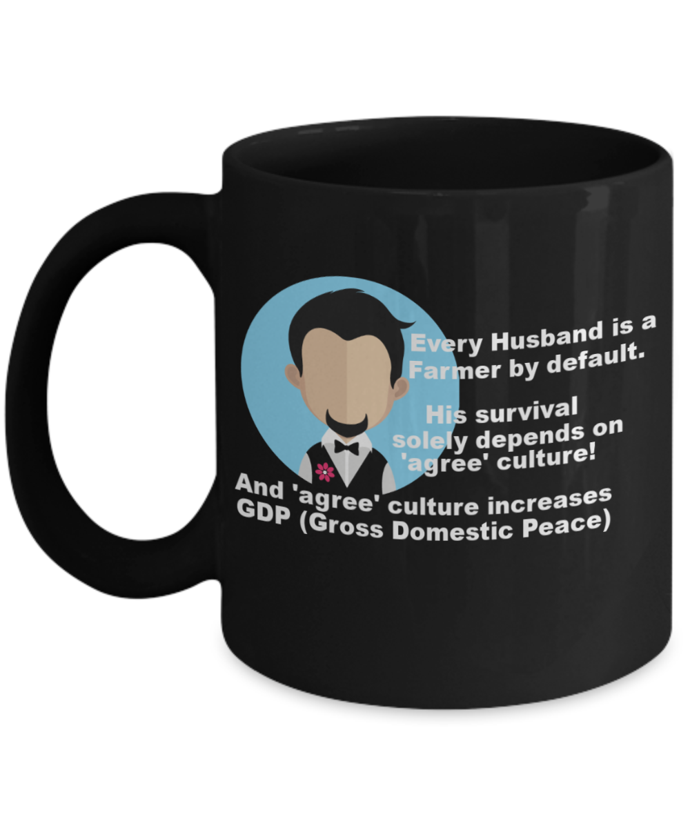 Deadpool mug husband, Every Husband is a Farmer by default - Black Porcelain Coffee 11 oz