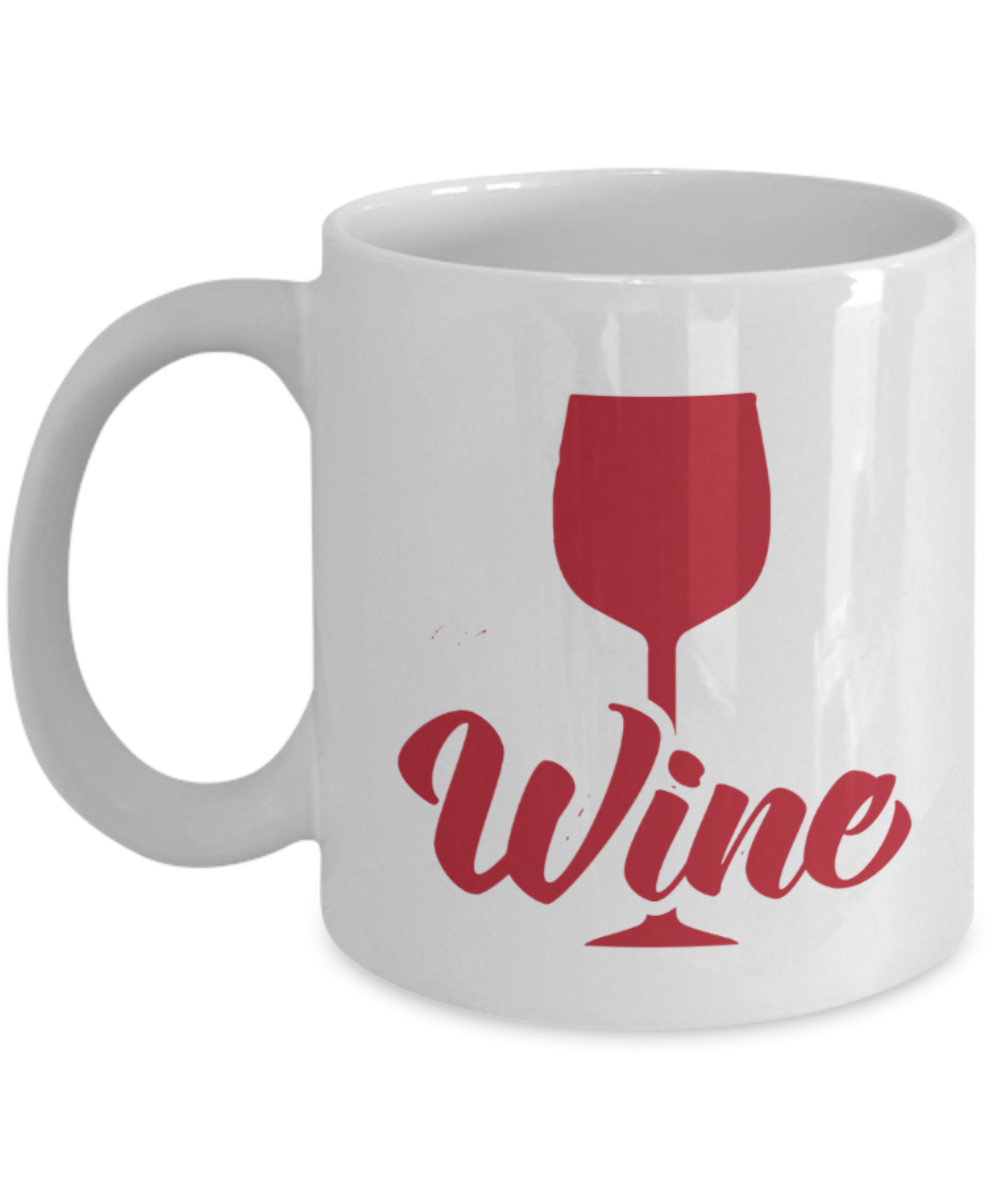 Wine Lovers Mugs , Time for Wine - White Coffee Mug Porcelain Tea Cup 11 oz - Great Gift