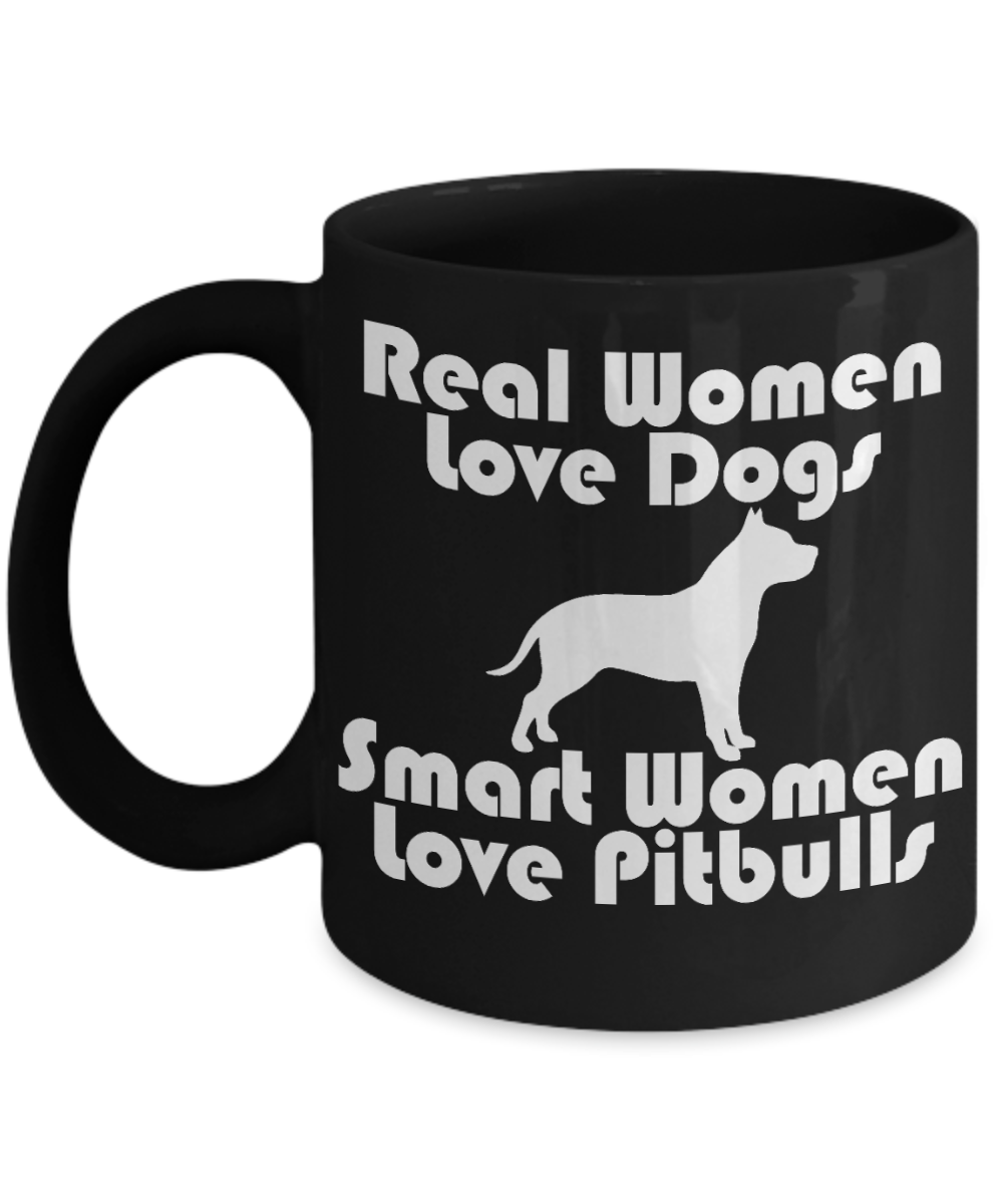 Personalized Dog Lover mug,Real Women Love Dogs Smart Women Love Pitbulls-Black Porcelain Coffee Mug 11 oz