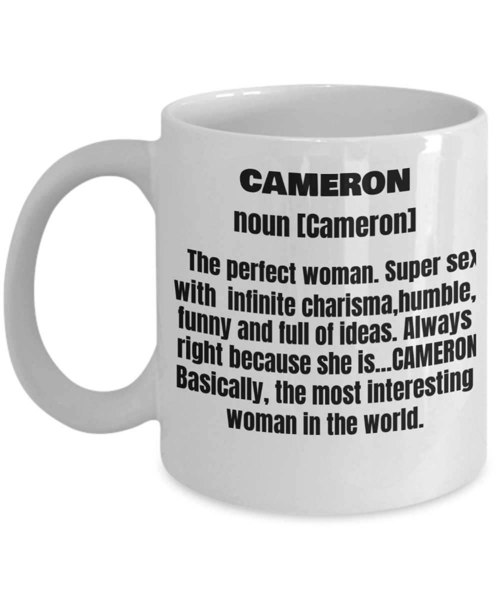 Cameron First Name Adult Definition - Funny White Porcelain Coffee Mug Cute Cool Ceramic Cup 11 oz