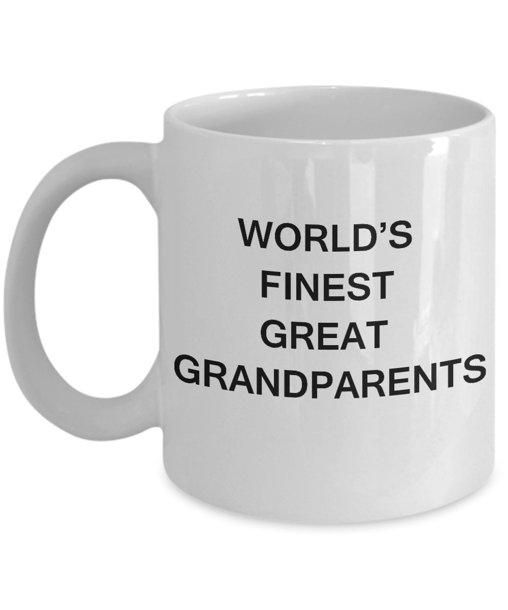Funny Great-grandparents Mugs - World's Finest Great-grandparents -White coffee mugs 11 oz