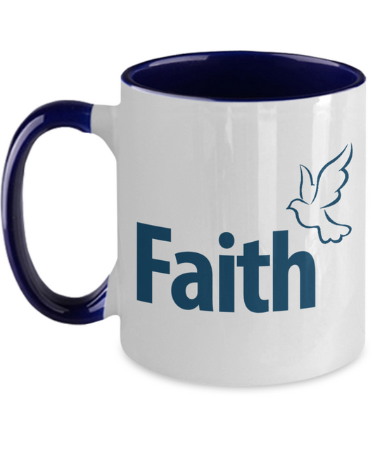 Faith 2 Tier Mug, Have Faith Mug, Inspirational Coffee Mug, Faith Gifts For Women, Faith Gift Ideas, Christian Mug, Pastor Mug, Faith Coffee Mug
