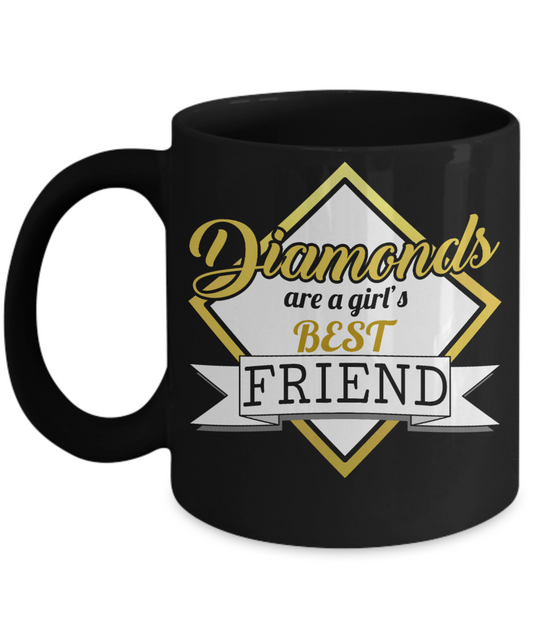Born To Wear Diamonds Coffee Mug,Diamonds Are A  Girls Best Friend-Black Porcelain Coffee Mug 11 oz For Children,Teen,Women