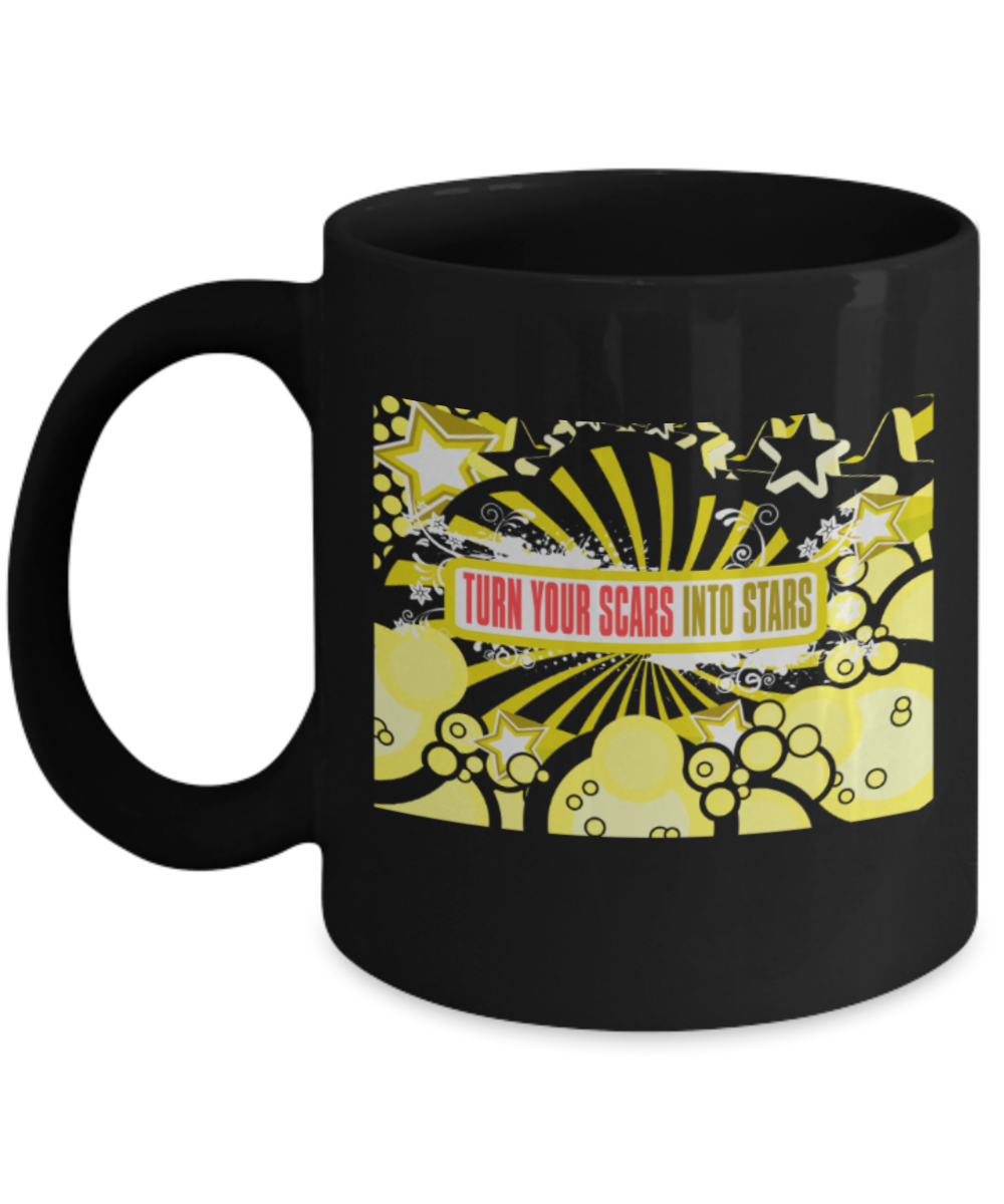 Success Lovers Mugs, Turn your scars into stars - Funny Black Porcelain Coffee 11 oz