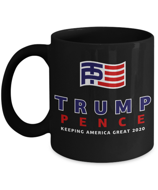 Trump 2020 Flag mugs, Trump Pence Keeping America Great 2020 - Funny Black Porcelain Coffee 11 oz