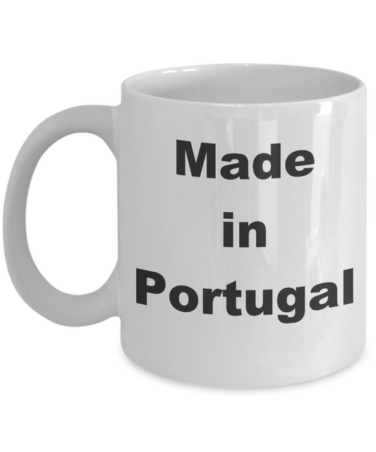 Portugal - Made in Portugal - White Porcelain Coffee Cup,Premium 11 oz Funny Mugs White coffee cup Gifts Ideas