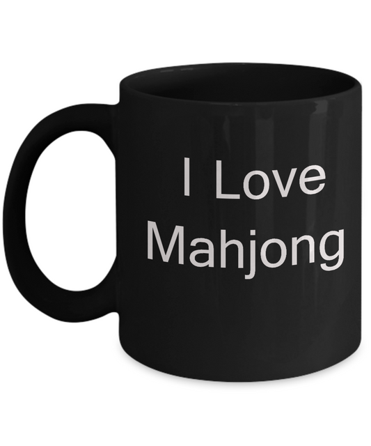 I Love Mahjong - Valentines Gifts - Porcelain Black coffee mugs 11 oz