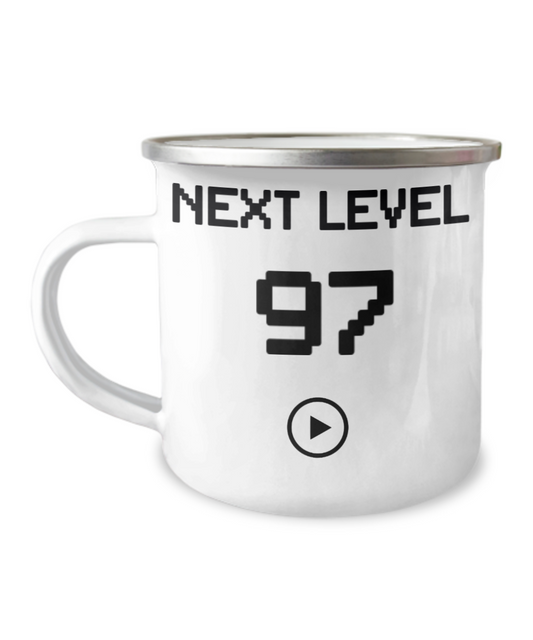 97th Birthday Coffee Mug, Next Level 97, Gamer Coffee Mug, Birthday Mug- 12 Oz Stainless Steel Enamel Finish White Camper Coffee Mug