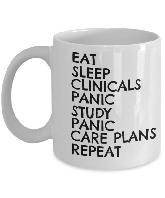 Medical Student Coffee Mug, Doctor Coffee Mug, Nurse Coffee Mug, Eat, Sleep, Clinicals-White Ceramic Coffee Mug 11 oz