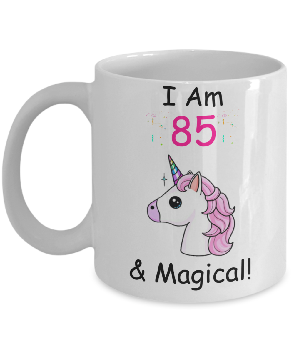 Unicorn Birthday gift 85th Birthday Gift for Women - I Am 85 & Magical Unicorn Mug - Funny White Porcelain Coffee 11 oz - Born In 1935
