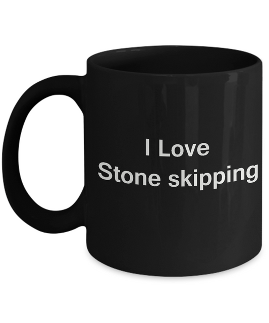 I Love Stone Skipping coffee black mug - Porcelain Black Funny Black coffee mugs 11 oz
