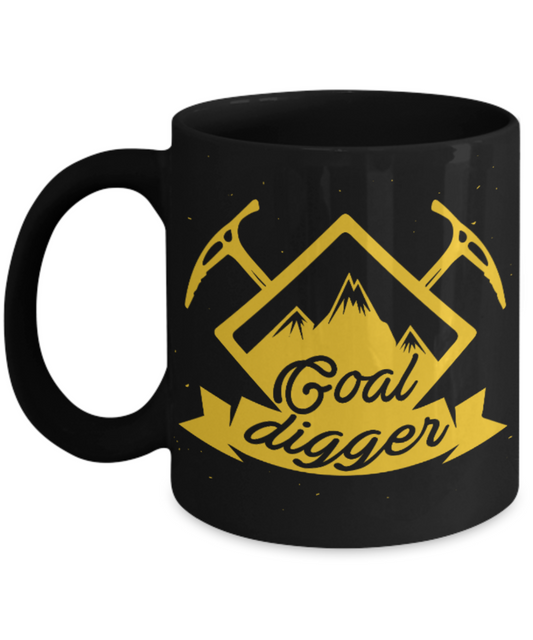 Fashion/Trends Lovers mugs , Coal Digger - Black Coffee Mug Porcelain Tea Cup 11 oz - Great Gift