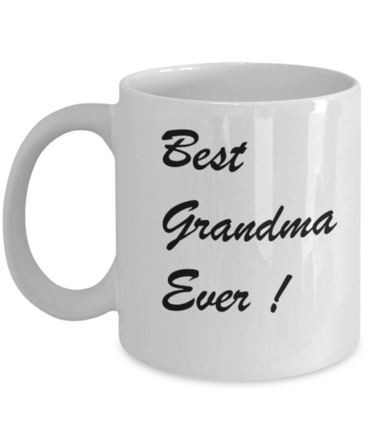 Best Grandma Ever Coffee Mug Gift Cup