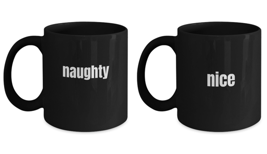 Nice and Naughty Mug Set- Funny Nice and Naughty Coffee Black coffee mugs 11 oz set