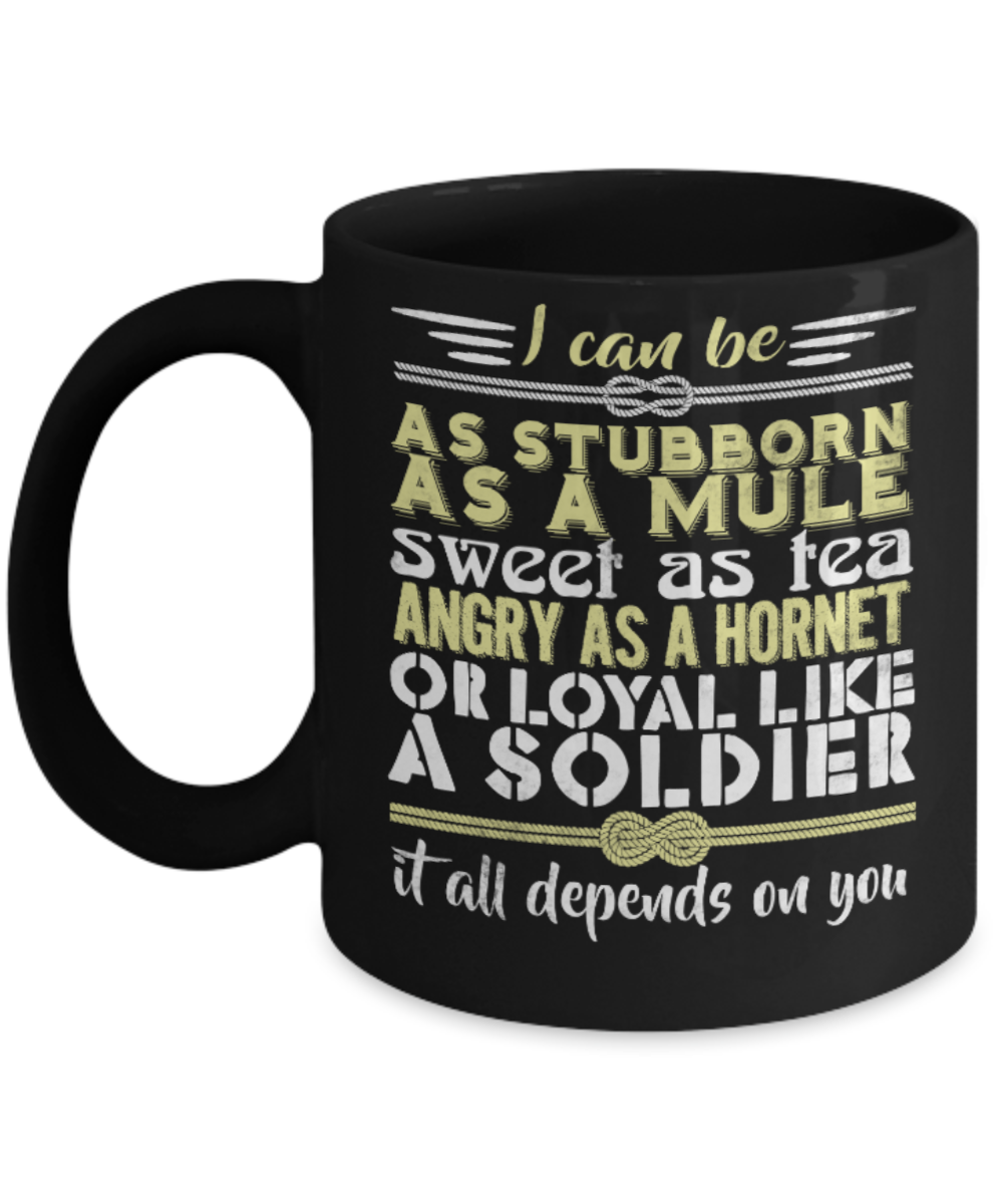 Wine lovers Mugs , Stubborn as a mule, sweet as tea - Black Coffee Mug Porcelain Tea Cup 11 oz - Great Gift